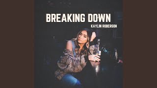 Breaking Down