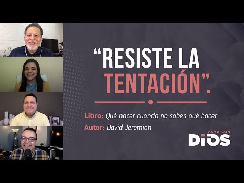 VayaConDios Ep.264 -  Resiste la tentación