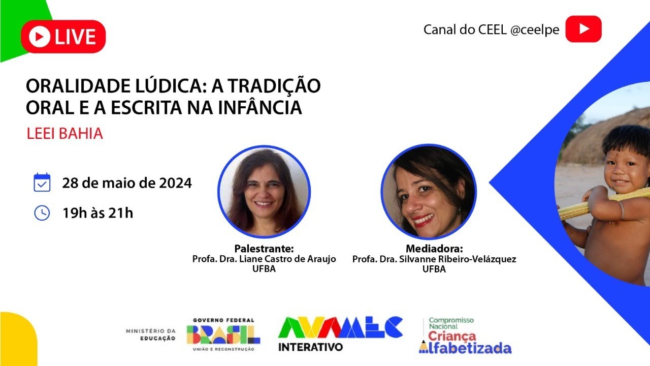 LEEI Bahia - Oralidade lúdica: a tradição oral e a escrita na infância