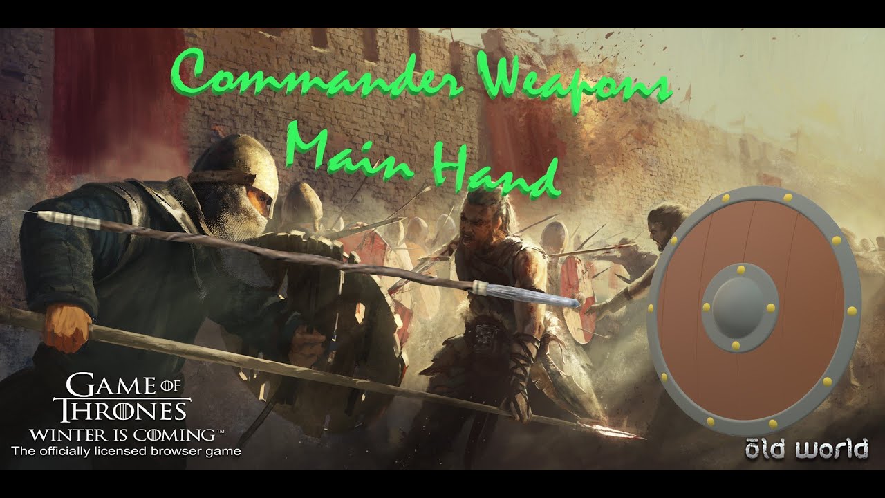 Commander Weapons: Main Hand