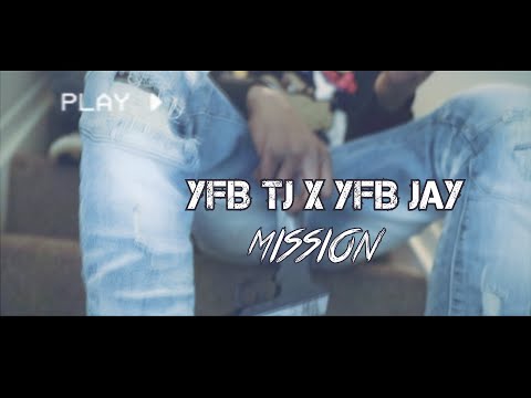 YFB TJ x YFB Jay -  Mission (Official Music Video) Shot By @QuanProduction