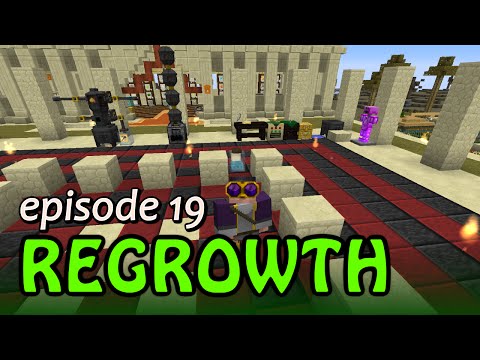 FTB Regrowth #19 - Thaumcraft 1/2