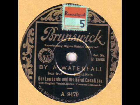 GUY LOMBARDO AND HIS ROYAL CANADIANS - By A Waterfall 78 rpm disc