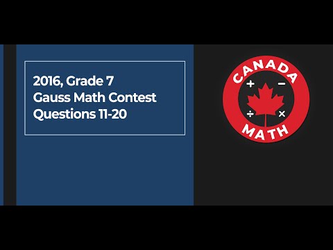 2016, Grade 7, Gauss Math Contest | Questions 11-20