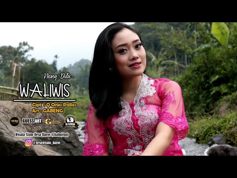 Pop Sunda Terbaru 2022 | WALIWIS - NENG DILA (Official Music Video)