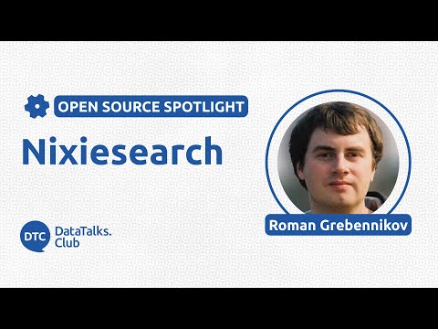 Open-Source Spotlight - Nixiesearch - Roman Grebennikov