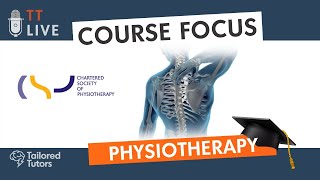 TT Course Focus - Physiotherapy