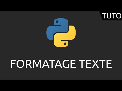 Tutoriel Python formatage de texte