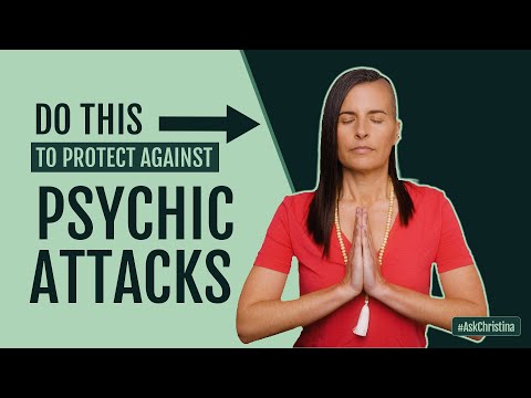How To Protect Against Psychic Attacks | #AskChristina