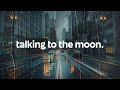 Bruno Mars Talking To The Moon Lyrics