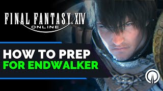FFXIV Endwalker | How to Prep for the Expansion and Beyond