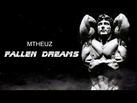 Mtheuz - Fallen Dreams / Frank Zane Motivation 🔥🔥
