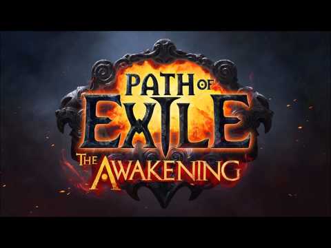 Path of Exile - The Awakening - 1 The Aqueduct - [PoE Soundtrack Act4]