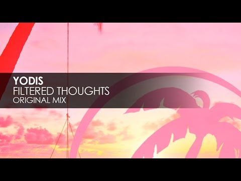 Yodis - Filtered Thoughts