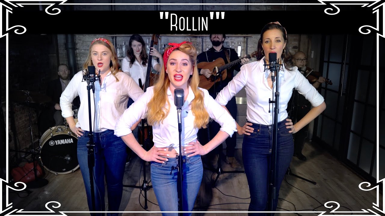 “Rollin’” (Limp Bizkit) Country Cover by Robyn Adele Anderson ft Sarah Krauss & Julianne Daly