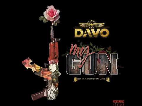 Davo - Dangerously In Love (My Gun)