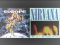 Europe Vs. Nirvana - Smells Like Final Countdown ...