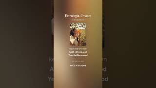 ExtraVirgin Crooner