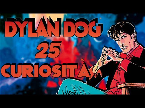 25 Curiosità che non sai su DYLAN DOG - Ft. @IlcanalediKuro
