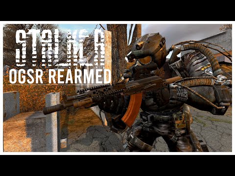 Return of the Marked One - STALKER OGSR REARMED | Shadow of Chernobyl Mod Showcase