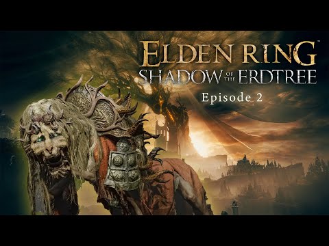 ELDEN RING Shadow Of The Erdtree DLC - Walkthrough Part 2: Devine Beast Dancing Lion!