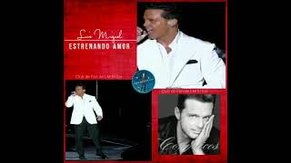 Estrenando amor.  Luis Miguel