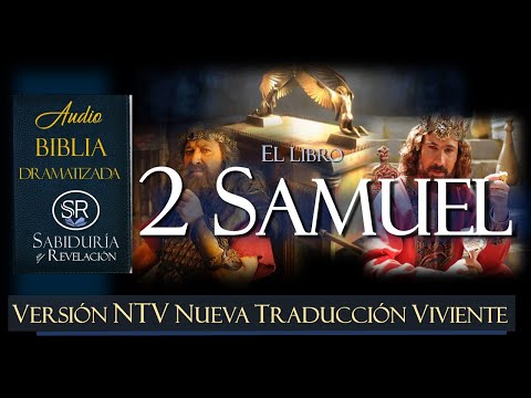 2 SAMUEL ????BIBLIA NTV ✅✅✅ NUEVA TRADUCCION VIVIENTE DRAMATIZADA
