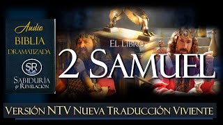 2 SAMUEL 📘BIBLIA NTV ✅✅✅ NUEVA TRADUCCION VIVIENTE DRAMATIZADA