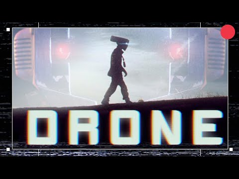 DRONE - A Sci Fi Short Film 2018 | Robot Sci Fi Short Film