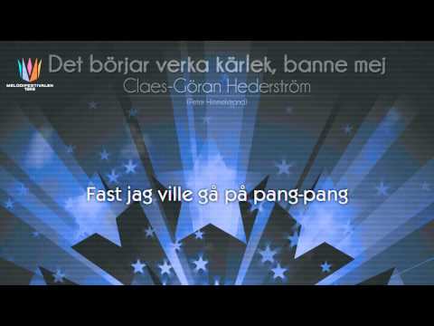 [1968] Claes-Göran Hederström - "Det börjar verka kärlek, banne mej"