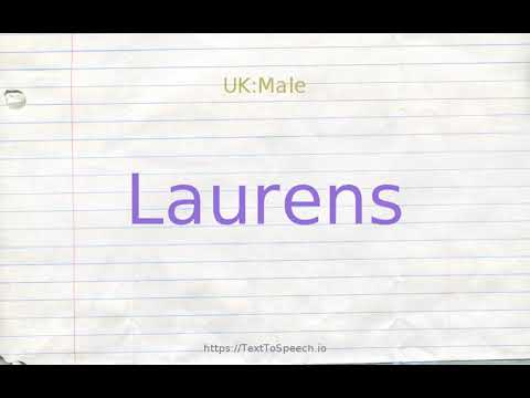 How to pronounce laurens
