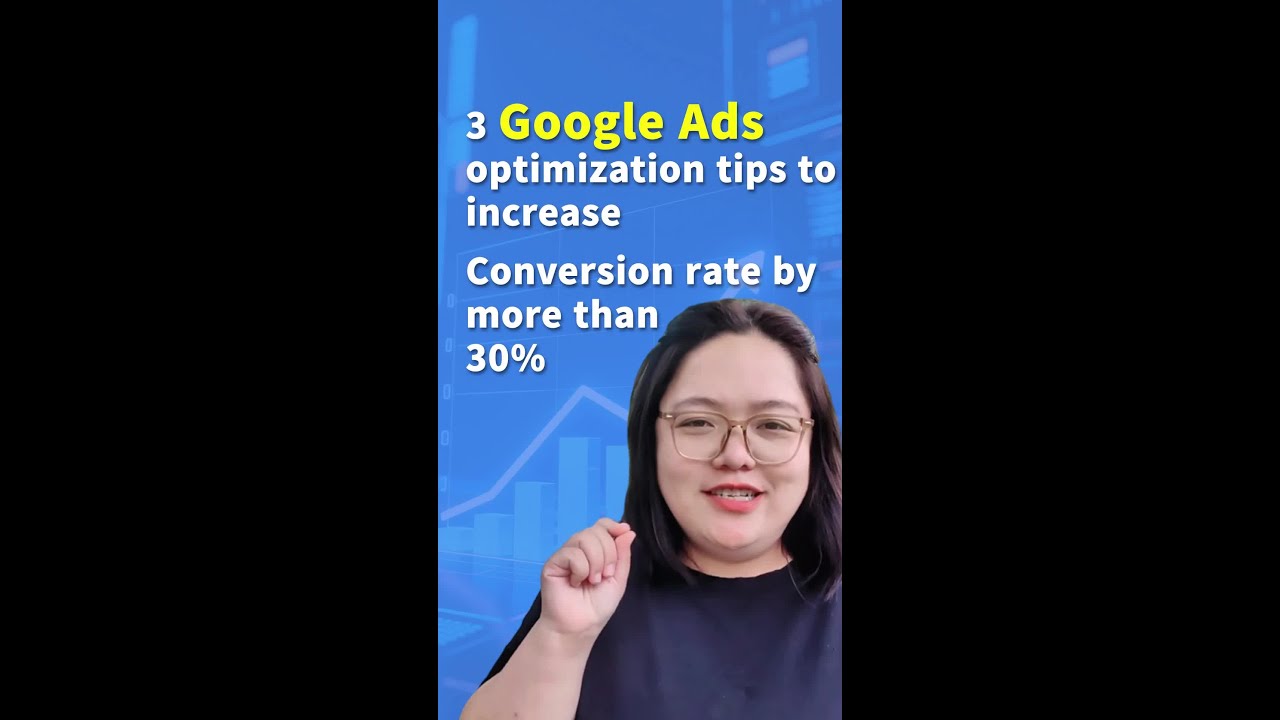 3 Proven Google Ads Optimization Tips to Increase Conversion Rates by an Average of 30%