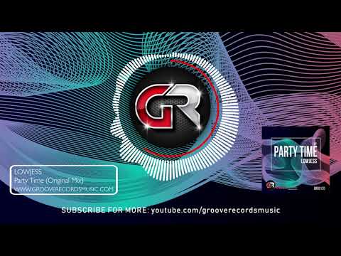 Lowjess - PartyTime (Original Mix)