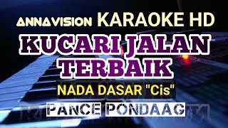 Download lagu KUCARI JALAN TERBAIK - PANCE PONDAAG | KARAOKE HD I Nada Dasar Cis mp3 Download lagu KUCARI JALAN TERBAIK - PANCE PONDAAG | KARAOKE HD I Nada Dasar Cis mp3