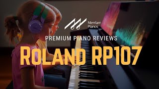 Video thumbnail for 🎹 Curious About the Roland RP107? The Affordable Digital Piano with Premium Features 🎹 by Merriam Music