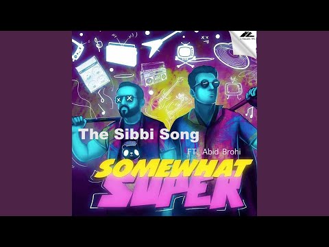 The Sibbi Song