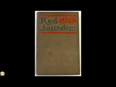 Red Saunders: His Adventures West and East by Henry Wallace PHILLIPS — free full audiobook