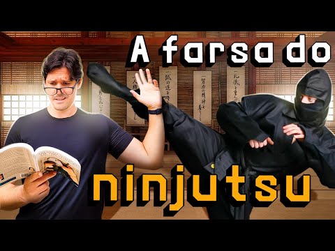 Destruindo a FARSA Histórica do Ninjutsu