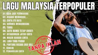 Download lagu Lagu Malaysia Lawas Terpopuler Sepanjang Masa Full Tanpa Iklan - Teman Santai & Kerja mp3