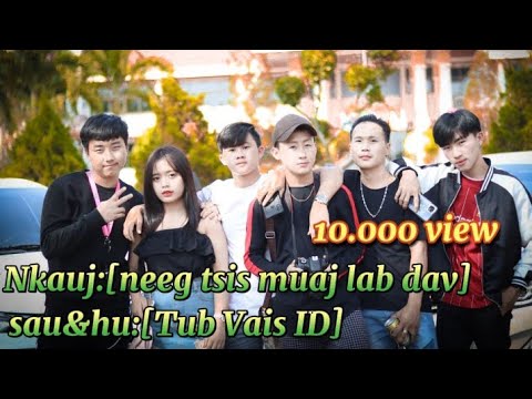 (Neeg Tsis Muaj Lab Dav)-[Tub Vais ID ]Nkauj tawm ntshiab [offician]
