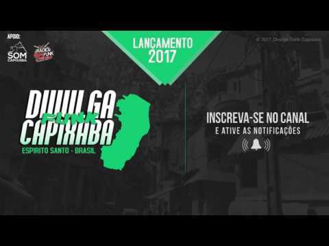 MC MINGAU E MC LAN - HIDROPONICA [ DJ HM ] DIVULGA FUNK CAPIXABA - 2017 ©