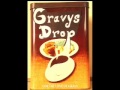 "Made to Love" - Gravys Drop 