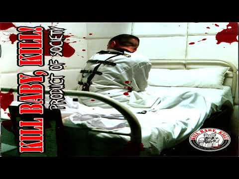 Kill Baby, Kill! - I'm Still Standing