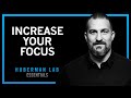 How To Focus To Change Your Brain Huberman Lab Essentials
