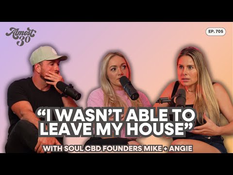 705. Turning Illness Into Purpose with Soul CBD Founders Mike + ...