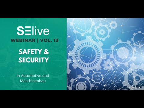 Safety und Security by Design - SElive Webinar Vol. 13