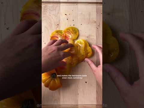 favorite thing to do with heirloom tomatoes