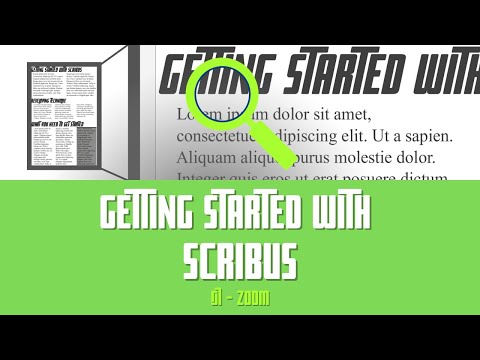 Getting Started with Scribus: 07 - Many Ways to Zoom