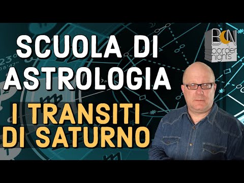 I TRANSITI DI SATURNO - SCUOLA di ASTROLOGIA con PAOLO FRANCESCHETTI