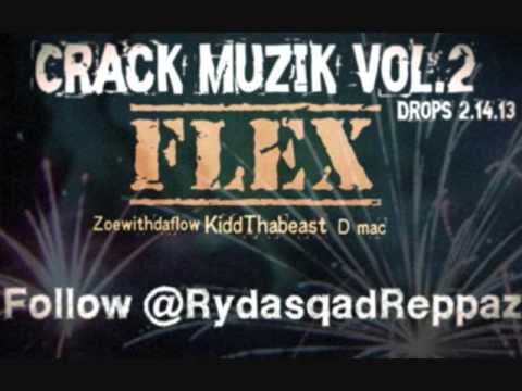 ZoeWithDaFlow-#FLEX Ft (Rydasqad Reppaz) Kidddabeast & D-Mac